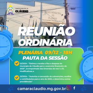 Confira o que será discutido e votado nas Sessões de Comissões e Plenária da próxima segunda-feira (09), na Câmara Municipal de Cláudio.