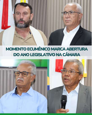 Momento Ecumênico marca abertura do ano legislativo na Câmara