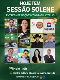 Câmara de Cláudio realiza sessão solene para entrega de Moções Congratulatórias