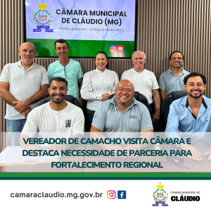 Vereador de Camacho visita Câmara e destaca necessidade de parceria para fortalecimento regional