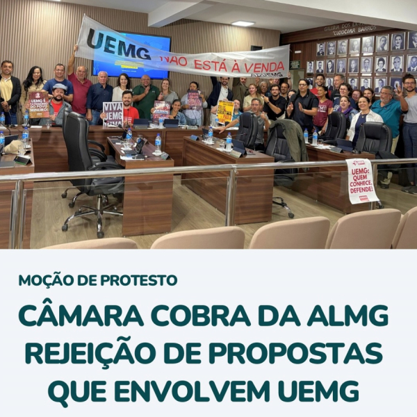 Moção da Câmara de Cláudio contesta proposta de adesão de Minas ao Propag com uso de bens da UEMG