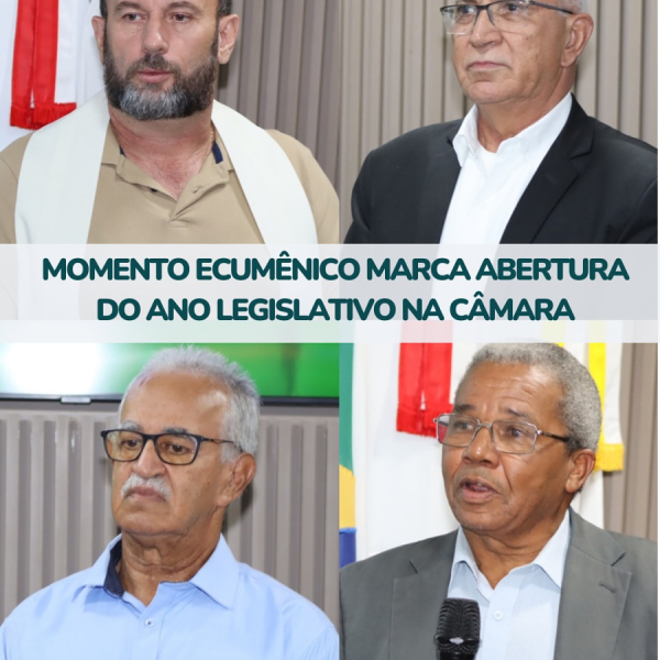 Momento Ecumênico marca abertura do ano legislativo na Câmara