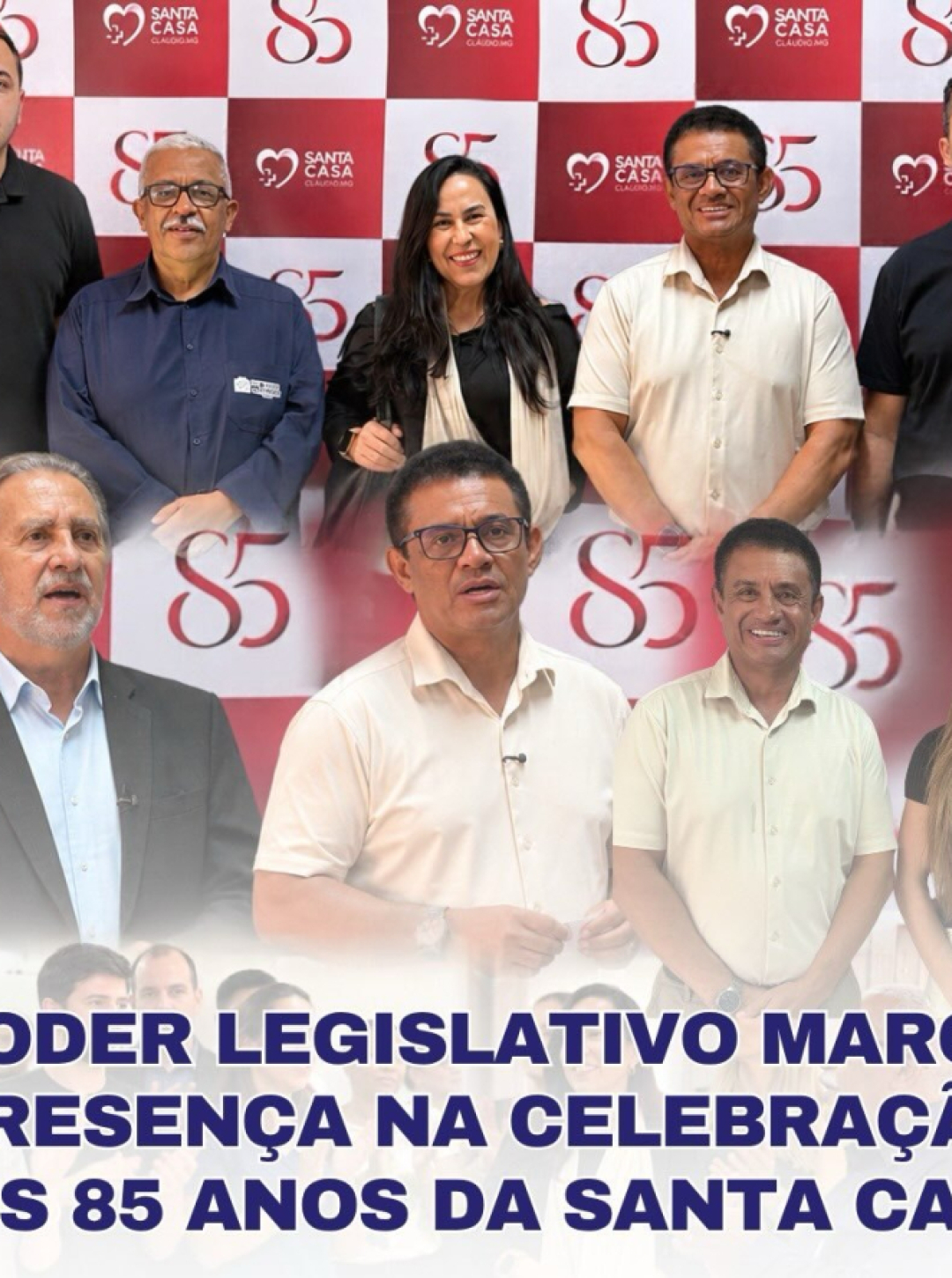 Poder Legislativo marca presença na celebração dos 85 anos da Santa Casa